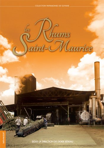 Les  Rhums Saint-Maurice