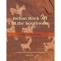 Indian Rock Art of the Southwest (School of American Research Southwest Indian Arts Series)