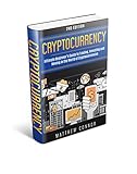 Cryptocurrency: Ultimate Beginner's Guide to