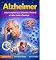 Livro Alzheimer: Guia Completo para Entender, Prevenir e Lidar com a Doença: Alzheimer: Guia Completo para Entender, Prevenir e Lidar com a Doença