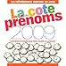 La Des Cote Prenoms 2009 Connaitre La Mode Pour Bien Chosir Un Prenom by