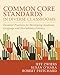 Common Core Standards in Diverse Classrooms: Essential Practices for Developing Academic Language and Disciplinary Literacy