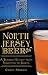 North Jersey Beer: A Brewing History from Princeton to Sparta (American Palate) by Chris Morris