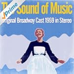 The Sound of Music - Original Broadway Cast 1959 (Stereo)
