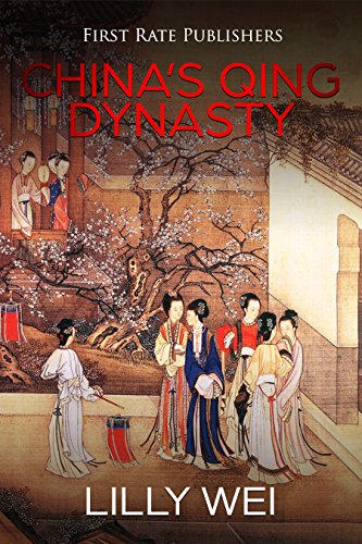 The History of China’s Qing Dynasty by [Wei, Lilly]