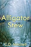 Alligator Stew by 