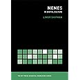 Memes in Digital Culture (The MIT Press Essential Knowledge series)