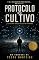 Livro O Protocolo do Cultivo