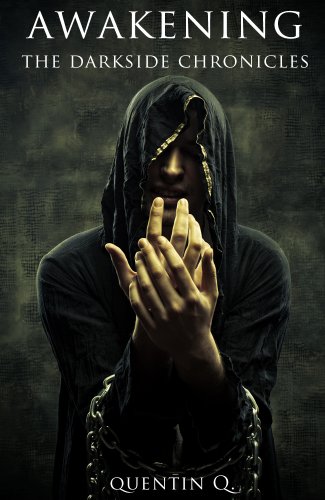 Awakening (Darkside Chronicles Book 2)