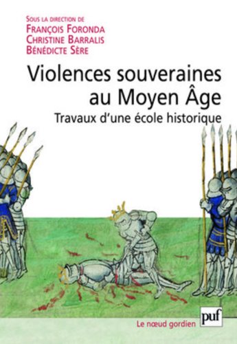 Violences souveraines au Moyen âge