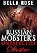 Russian Mobster's Unexpected Desire