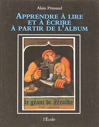 Apprendre à lire et à écrire à partir de l'album 