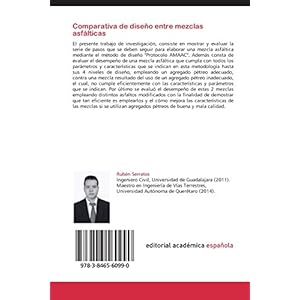 Comparativa de diseño entre mezclas asfálticas: De buena y mala calidad empleando el método de diseño: "Protocolo AMAAC" (Spanish Edition)