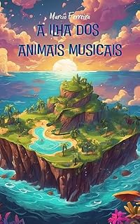 Livro A Ilha dos Animais Musicais