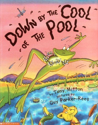 Down by the Cool of the Pool 0439661331 Book Cover