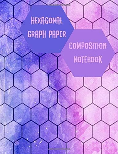 Hexagonal Graph Paper Composition Notebook: Organic Chemistry and Biochemistry hexagon grid paper notepad 200 pages