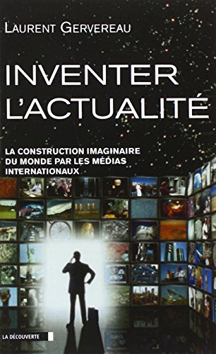 Inventer l'actualité