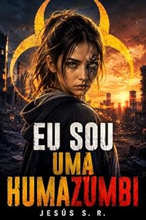 Livro Eu sou uma humazumbi