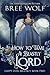 How to Tame a Beastly Lord (Happy Ever Regency Book 2)