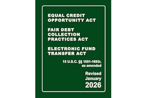 Equal Credit Opportunity Act | Fair Debt Collection Practices Act | Electronic Fund Transfer Act | 15 U.S.C. §§ 1691-1693r, as amended Revised: A Quick Reference Guide of the FCRA (CCPA Compliance)