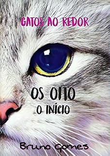 Livro Gatos ao Redor: O Início