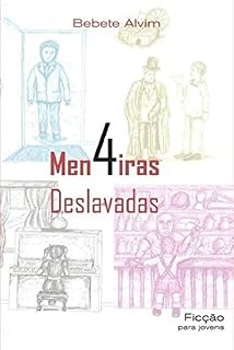 Livro 4 MENTIRAS DESLAVADAS