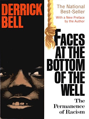 Download Faces At The Bottom Of The Well: The Permanence Of Racism