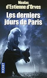 Les  derniers jours de Paris