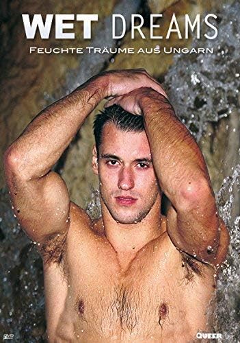 Wet Dreams - Feuchte Tr??ume aus Ungarn