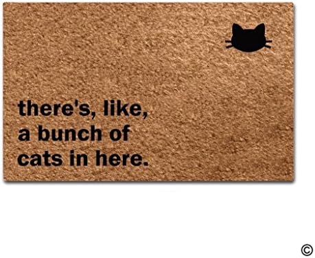 Doormat Entrance Funny Floor Mat There's, Like, A Bunch Of Cats In Here Indoor Outdoor Door Mat Non-slip Doormat Machine Washable Non-woven Fabric