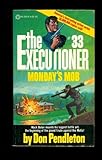 The Executioner #33: Monday's Mob