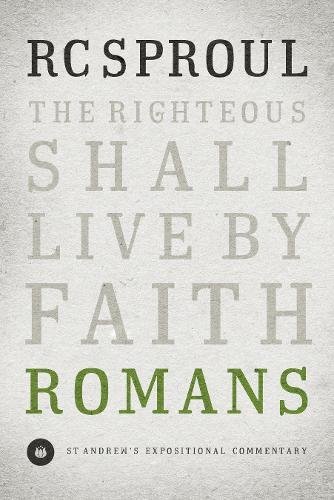 Romans by R. C. Sproul