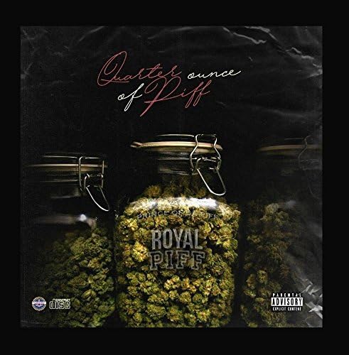 Quarter Ounce of Piff