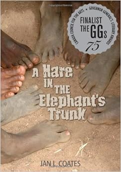 A Hare in the Elephant's Trunk, by Jan Coates A Hare in the Elephant's Trunk, by Jan Coates