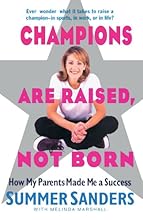 Champions Are Raised, Not Born: How My Parents Made Me a Success