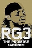 RG3: The Promise