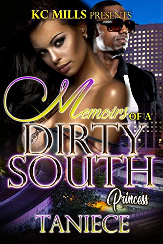 BOOK Memoirs Of A Dirty South Princess<br />[P.P.T]