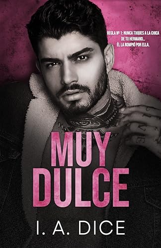 Muy Dulce: Los Hermanos Hayes: Libro 3