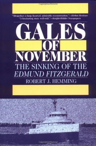 Gales Of November: The Sinking Of The Edmund Fitzgerald