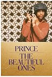 The Beautiful Ones by