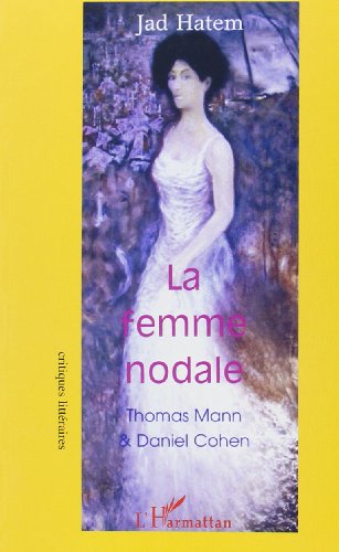 La  femme nodale