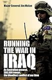 Running the War in Iraq by 