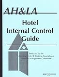 Hotel Internal Control Guide, , 0866121536
