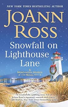 Snowfall on Lighthouse Lane (Honeymoon Harbor) by [Ross, JoAnn]