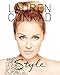 Lauren Conrad Style - Book by Lauren Conrad
