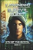 Survival Quest (The Way of the Shaman Book #1) (Volume 1)