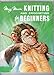 Mary Maxim Knitting and Crocheting for Beginners by 