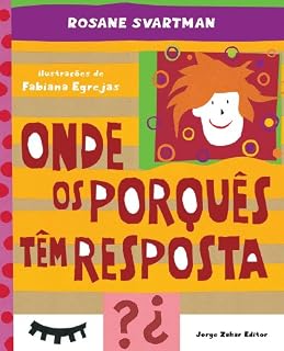 Livro Onde os porquês tem respostas