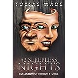 52 Sleepless Nights: Thriller, suspense, mystery, and horror short stories