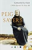 Peig Sayers: Labharfad le Cach - I Will Speak to You All by 